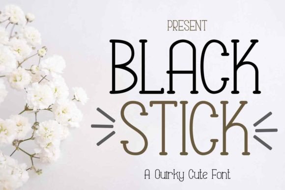 Black Stick Font: A Playful Display Font for Design Projects