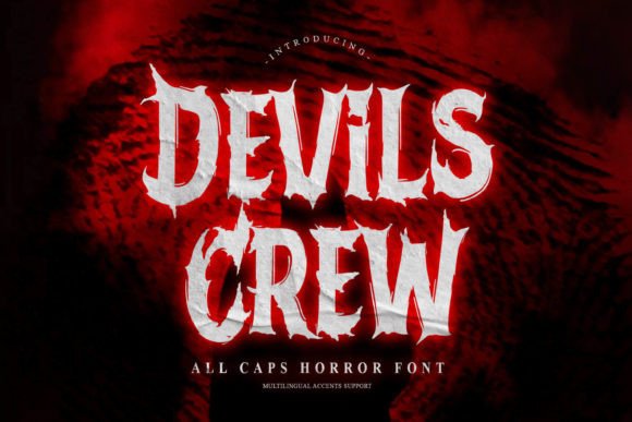 Devils Crew Font: A Dramatic Display Type for Bold Designs
