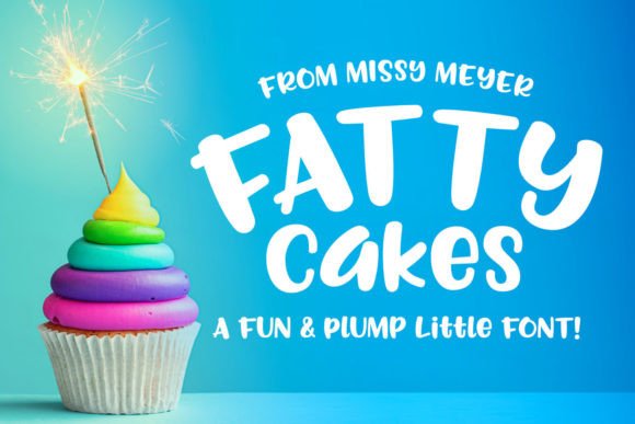 Fattycakes Font: A Chubby Display Font for Creative Projects