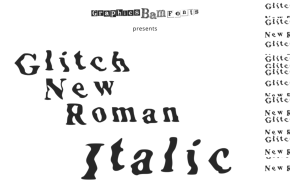 Glitch New Roman Italic for Modern Branding and Design