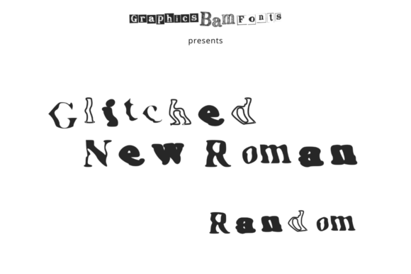 Glitch New Roman Random for Bold Digital Branding