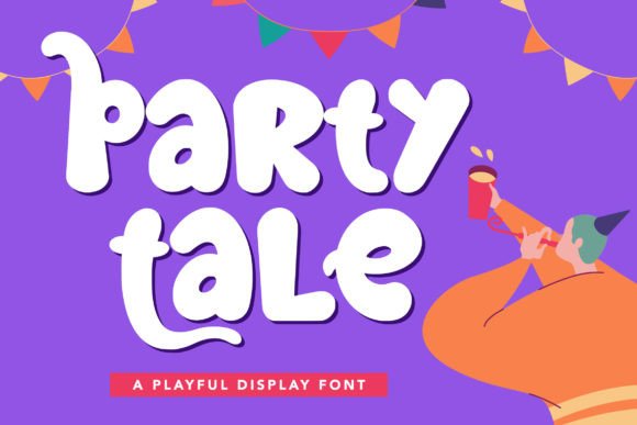 Party Tale: A Playful Display Font for Creative Projects