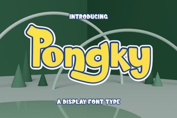 Pongky Display Font for Creative Branding Projects