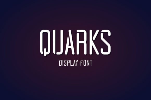 Quarks Font for Handmade Projects and Commercial Designs