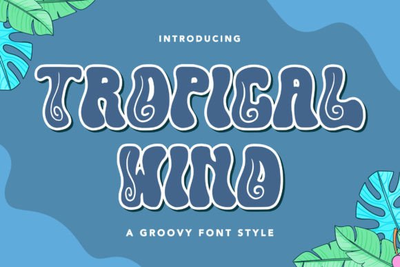 Tropical Wind Font for Modern Branding and Web Design